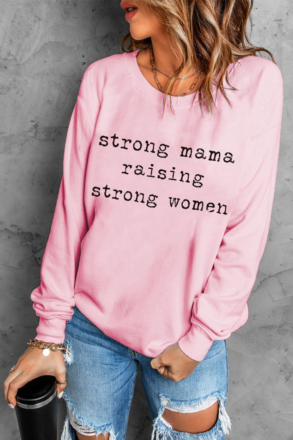 STRONG MAMA RAISING STRONG WOMEN Graphic Sweatshirt